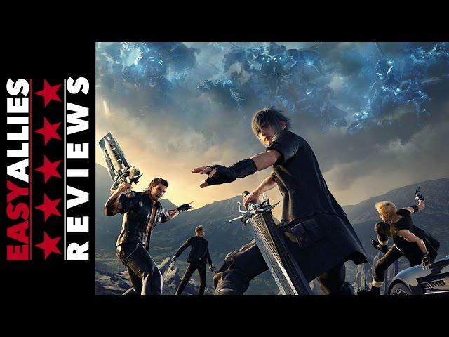 Final Fantasy XV - Easy Allies Review