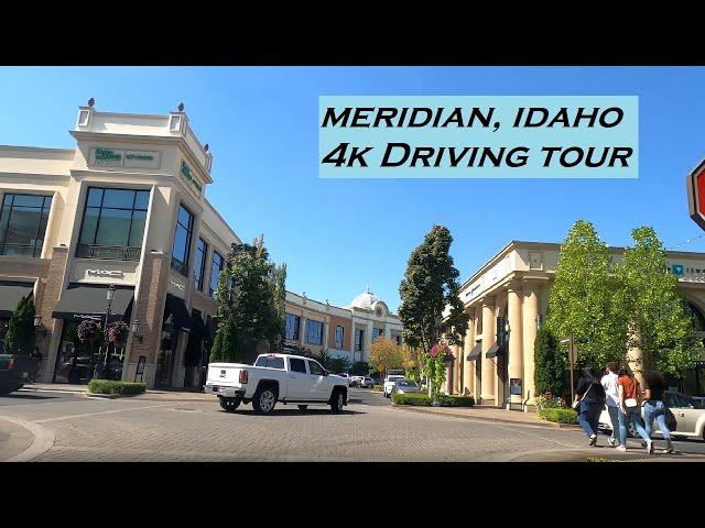 Meridian, Idaho | 4k Driving Tour | The Village at Meridian