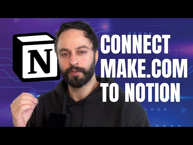 How to Connect & Authenticate Make.com with Notion