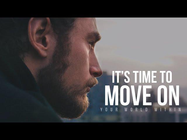 Let Go and Move On | Motivational Speeches Video Compilation