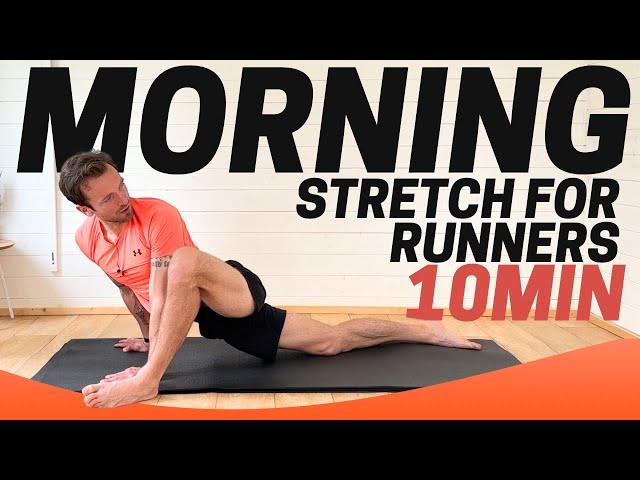 Morning Wake Up Stretch for Runners 10 minutes