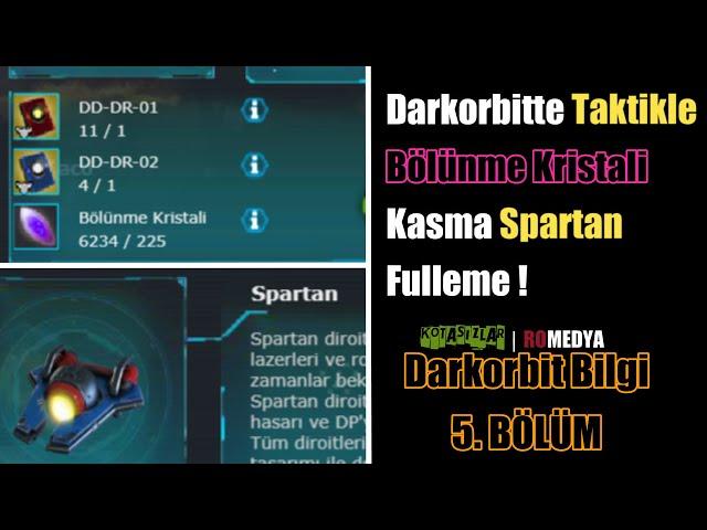 Darkorbit Bölünme Kristali Kasma Ve Spartan Fulleme Taktikleri 2021 DB#5