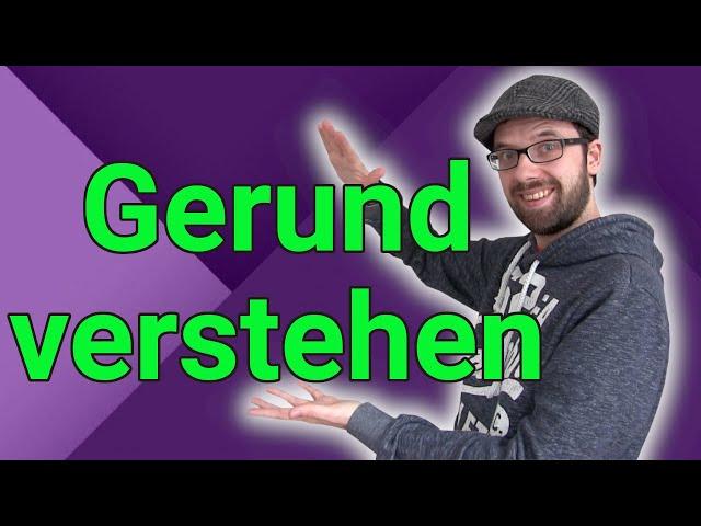 Das GERUND: ing-'VERBEN' im SUBJEKT und OBJEKT verstehen!