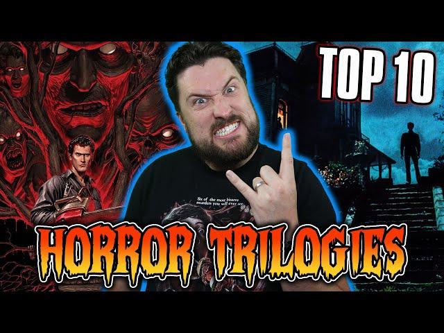 Top 10 Horror Movie Trilogies