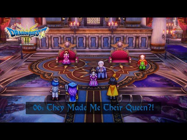 Queen for a Day — Dragon Quest III HD-2D Remake