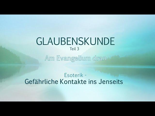 Esoterik - Gefährliche Kontakte ins Jenseits