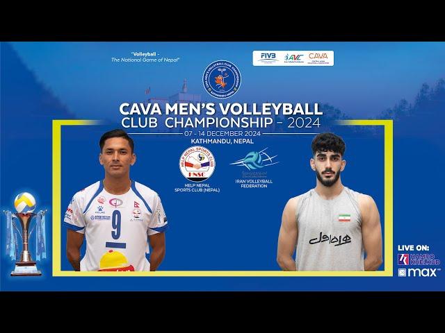 Tip Top Help Nepal (NEP) vs Iran VF : M9 | CAVA Club C'ship | हेल्प नेपाल विरूद्ध इरान