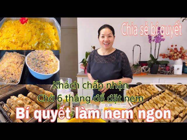 CÔNG THỨC LÀM NEM NGON TỪ A ĐẾN Z/ BÍ QUYẾT CỦA MAI CHINH PHỤC CẢ TÂY VÀ TA/ MAI LE CUỘC SỐNG Ở PHÁP