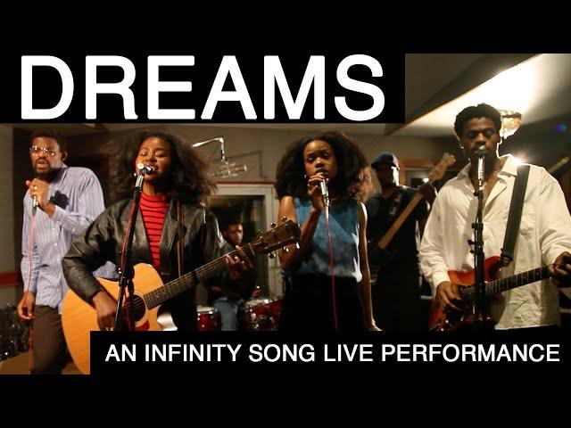 Dreams By Fleetwood Mac - An Infinity Song Live Performance