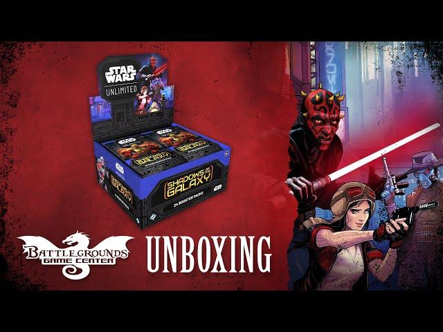 Star Wars: Unlimited - Shadows of the Galaxy - Booster Box Unboxing