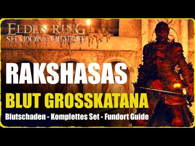 Rakshasas Großkatana und Rüstung finden Elden Ring DLC Shadow of the Erdtree Fundort