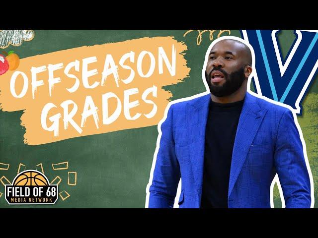 VILLANOVA'S OFFSEASON GRADE! Has Kyle Neptune done ENOUGH to have a tournament team?? | FIELD OF 68