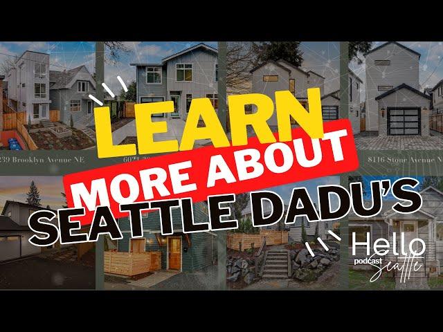 2024 Seattle DADU Requirements - Hello Seattle Podcast with Roosevelt Builders