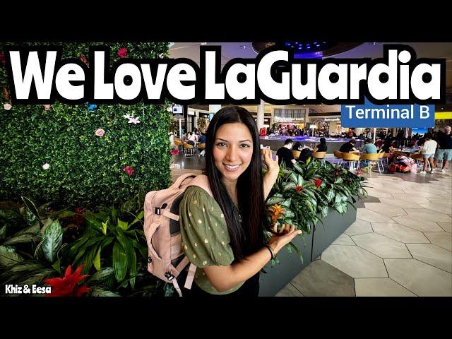 New York LaGuardia Terminal B Walk-Thru! Why We Love IT SO MUCH? #travel @laguardiaterminalb6208