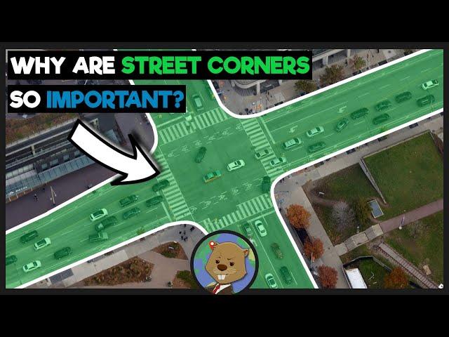 Why Street Corners Are So Important To Cities