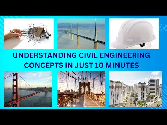 Understanding Civil Engineering Concepts in Just 10 Minutes Lesson 17