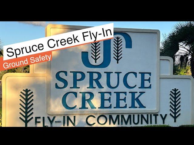 Spruce Creek Ground Safety Video