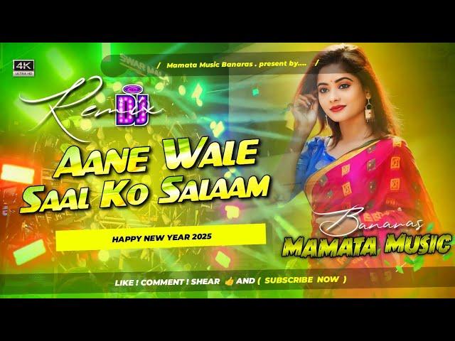 Aane Wale Saal Ko Salaam Anil Kapoor New Years Old Hindi Dj Remix Song Dj Mamata Music Banaras