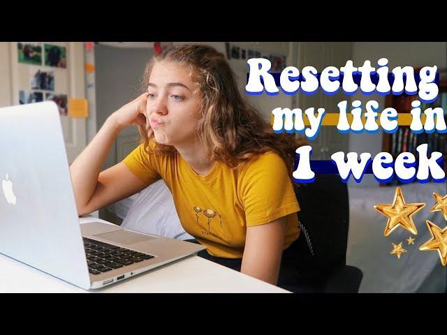 Resetting my Life in 1 Week. || Motivation Rut and Inspiring Good Habits.