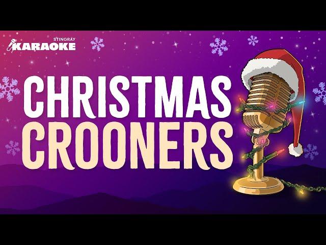 CHRISTMAS CROONERS KARAOKE SONGS WITH LYRICS FEAT. ELVIS, DEAN MARTIN & MORE