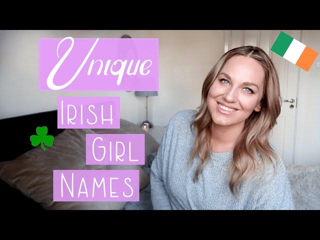 Unique Irish Girl Names with Pronunciation