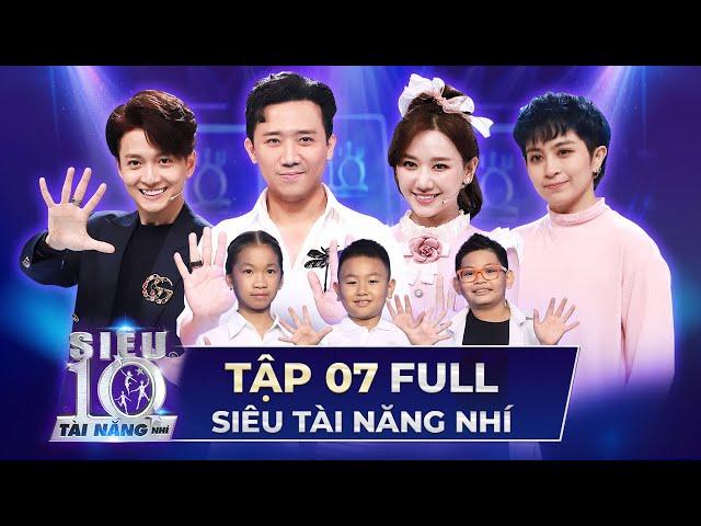 SIÊU TÀI NĂNG NHÍ TẬP 7 FULL | Trấn Thành, Hari Won, Ngô Kiến Huy so tài RUBIK trên sân khấu STNN 7