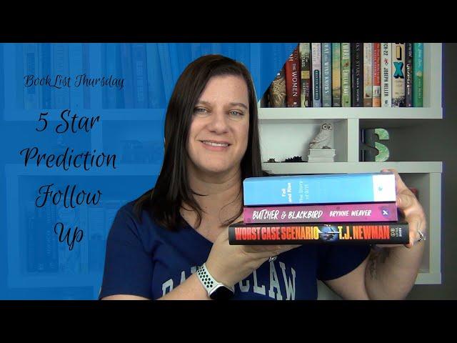 BookList Thursday: 5 Star Prediction Follow Up