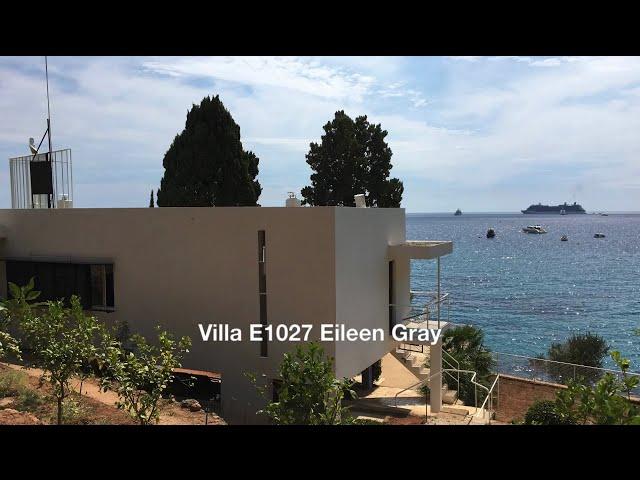 Villa E1027 Eileen Gray   / Roquebrune-Cap-Martin