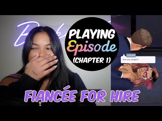 PLAYING EPISODE | FIANCÉE FOR HIRE