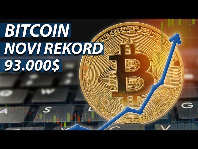 BITCOIN-OV NOVI REKORD PREKO 93.000$