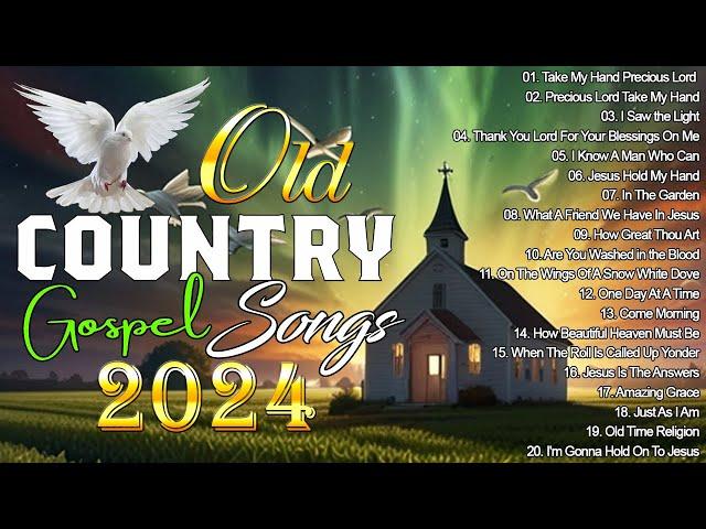 The Very Best of Christian Country Gospel Songs - Old Country Gospel Songs of All Time with Lyrics