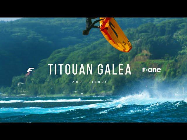 F-ONE | Titouan & Friends