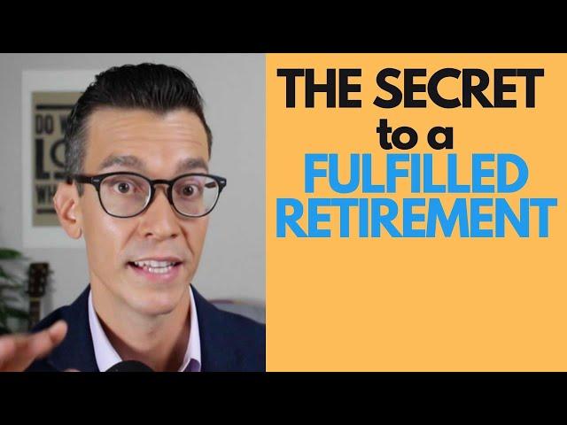 How To Get Your Ideal Retirement of Significance, Fulfillment, and Purpose - Retirement Planning