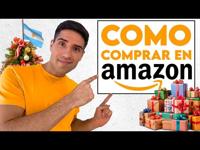 Cómo comprar en Amazon desde Argentina en 2025 