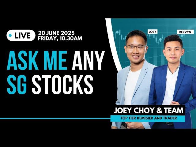  Watch the Replay – SG Stock Market: Ask Me Any Stock!