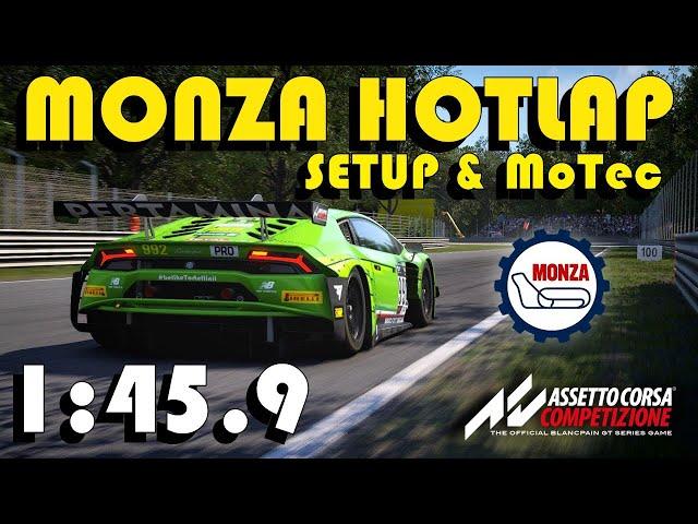 MONZA HOTLAP | 1:45.9 | Setup & MoTec | Assetto Corsa Competizione