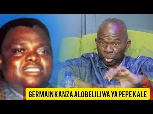 Germain kanza alobeli liwa ya Pepe Kale