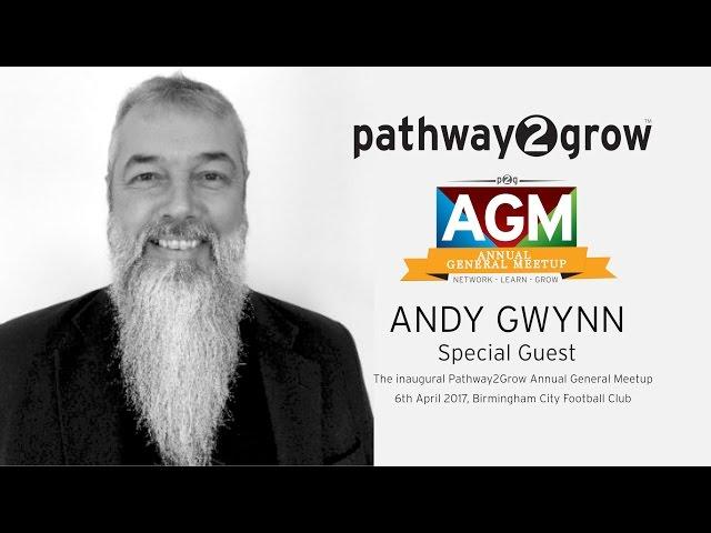 Andy Gwynn special guest and supporter of Pathway2Grow at the P2G AGM