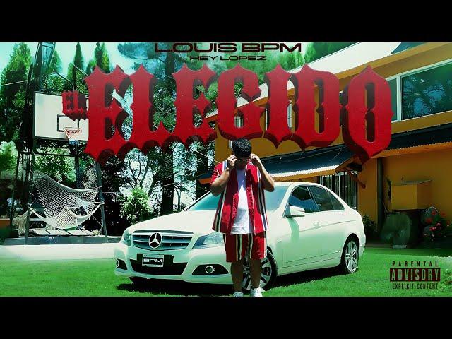 Louis BPM  - El Elegido (Video Oficial)