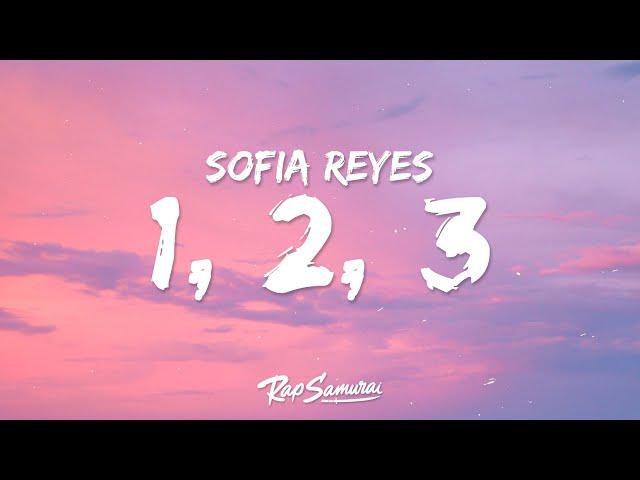 Sofia Reyes - 1, 2, 3 (Lyrics / Letra) hola comment allez vous