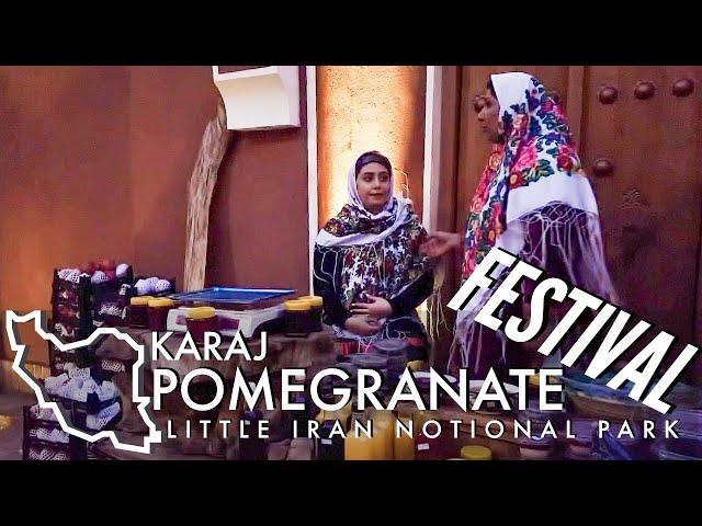 KARAJ IRAN 2022 The first Karaj Pomegranate Festival /  اولین جشنواره انار کرج در پارک ملی ایرن کوچک