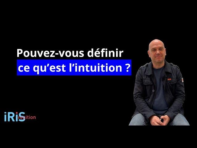 iRiS Intuition - L'interview