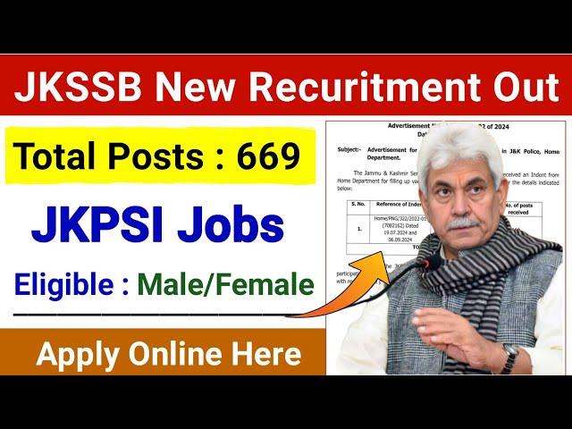 JKSSB New Recuritment 2024| JKPSI 600+ Jobs 2024 | JK Police Sub Inspector Posts 2024 | Jkssb Jobs