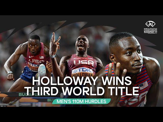 Holloway storms to third consecutive 110m hurdles  | World Athletics Championships Budapest 23