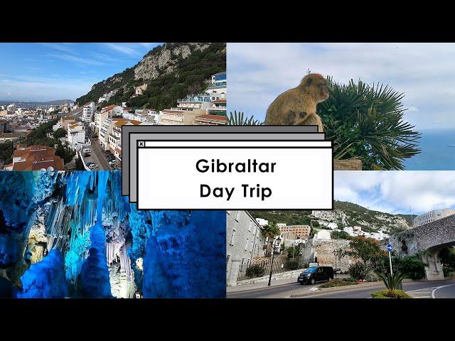 Gibraltar Day Trip | the Rock, the Strait and the Macaques 