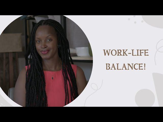 My Personal Tips for Achieving Work-Life Balance