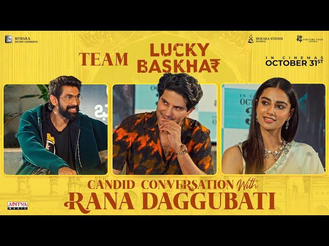 Rana Daggubati Candid Conversation with Dulquer Salmaan & Meenakshi Chaudhary | #LuckyBaskhar