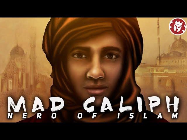 Mad Caliph Who Provoked the First Crusade - Medieval DOCUMENTARY