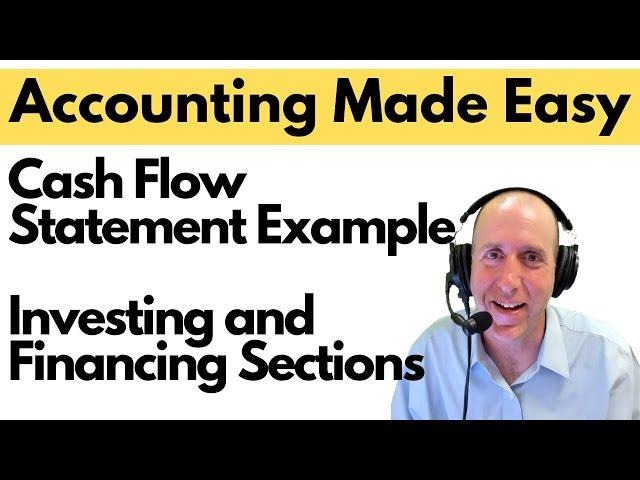 FA 48 - Statement of Cash Flows - Investing and Financing Sections