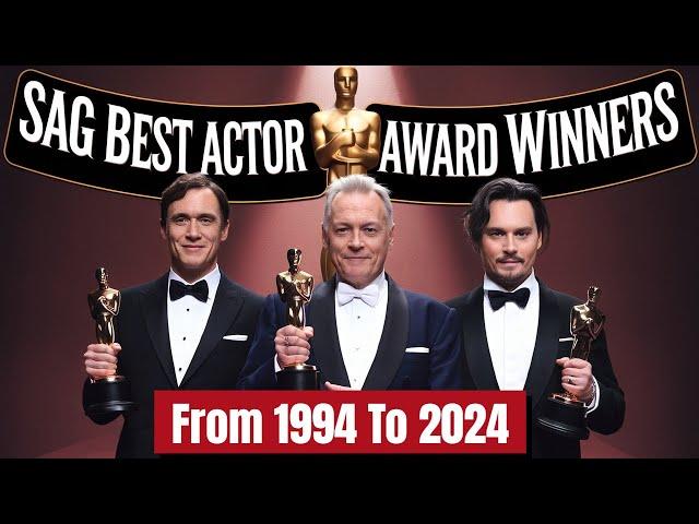 SAG Best Actor Award Winners Over The Years: From 1994 To 2024